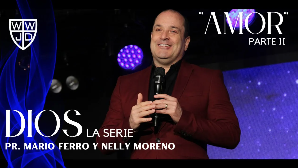 AMOR PARTE II | SERIE DIOS | 06-25-2022