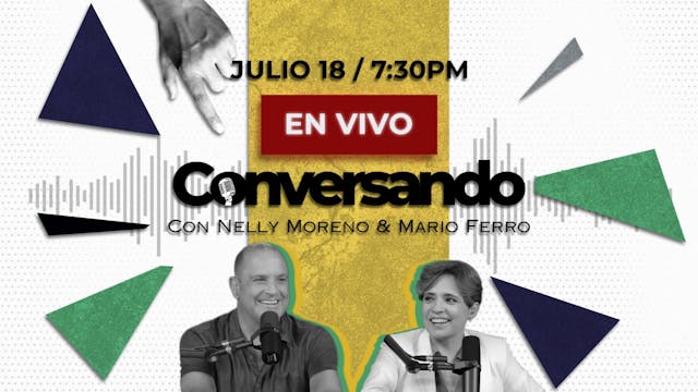 PODCAST EN VIVO | CONVERSANDO | EPISO...