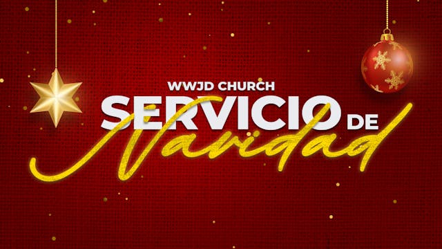 SERVICIO DE NAVIDAD 2025 | 12-21-2025