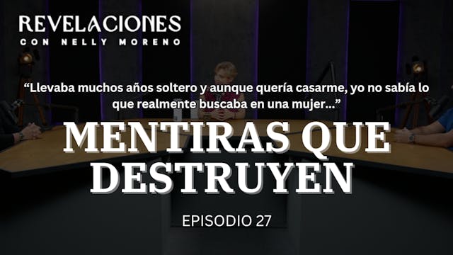 Revelaciones Ep. 27 FINAL