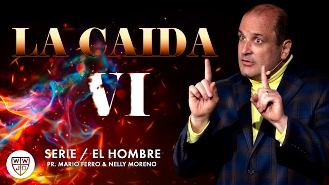 LA CAIDA VI | SERIE EL HOMBRE | 08-27-2023
