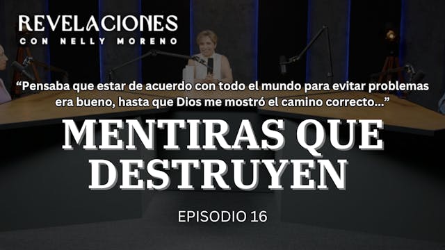 Revelaciones Ep. 16