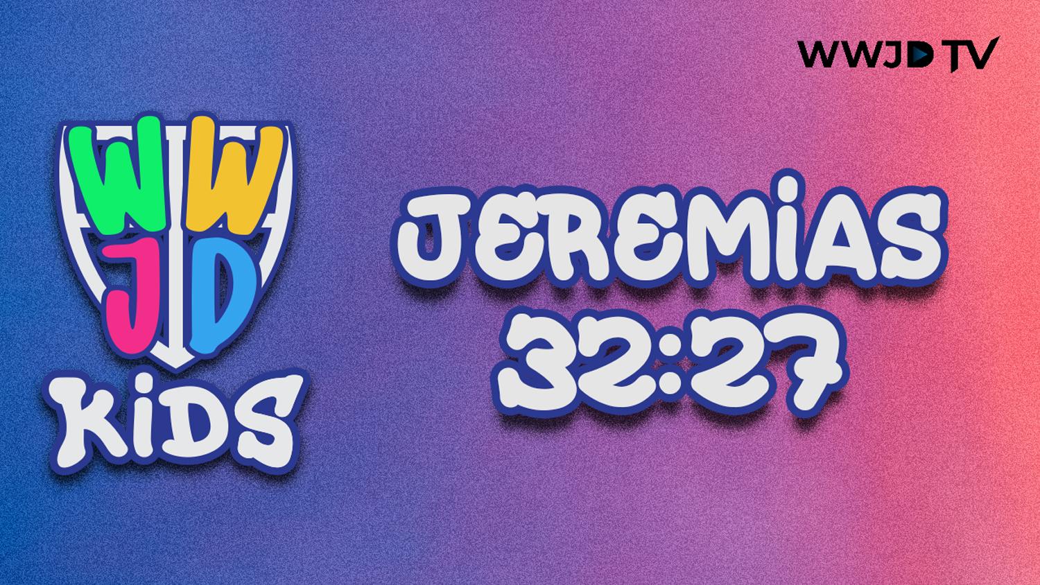 JEREMIAS 32:27 | VERSICULOS PARA APRENDER