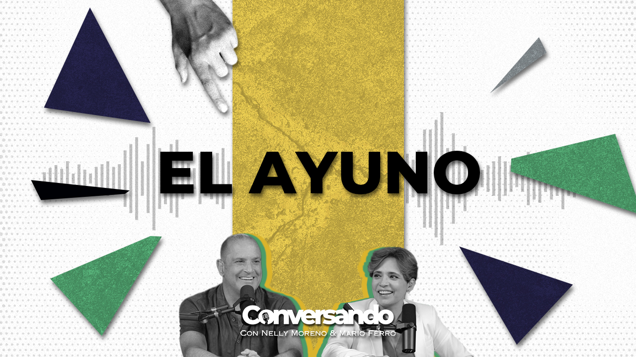 EL AYUNO | CONVERSANDO | EPISODIO 34