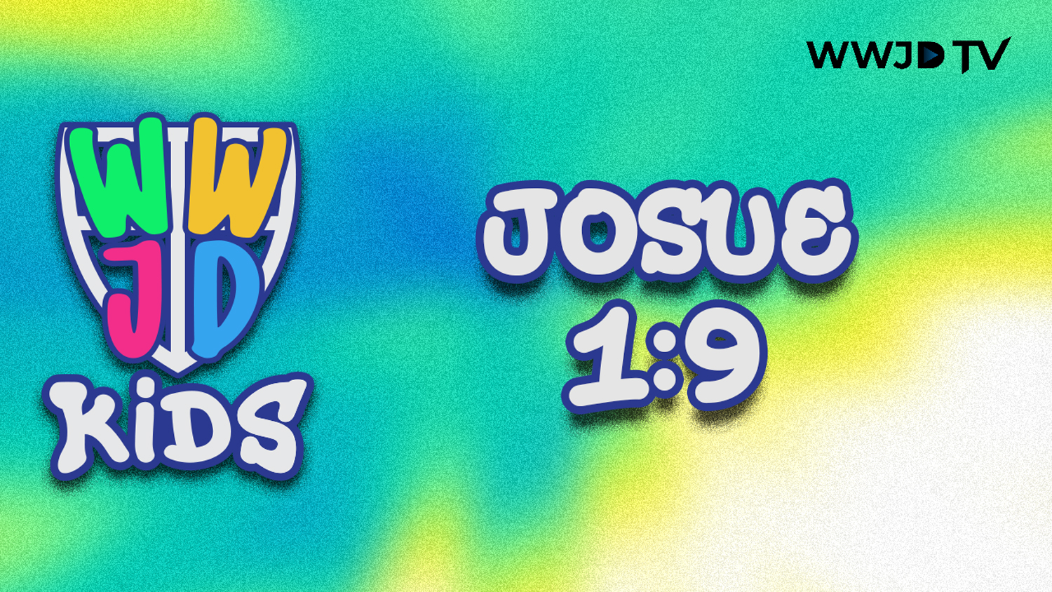 JOSUE 1:9 | VERSICULOS PARA APRENDER