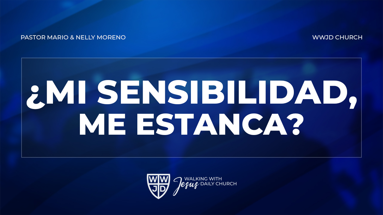¿MI SENSIBILIDAD ME ESTANCA? | 12-07-2024