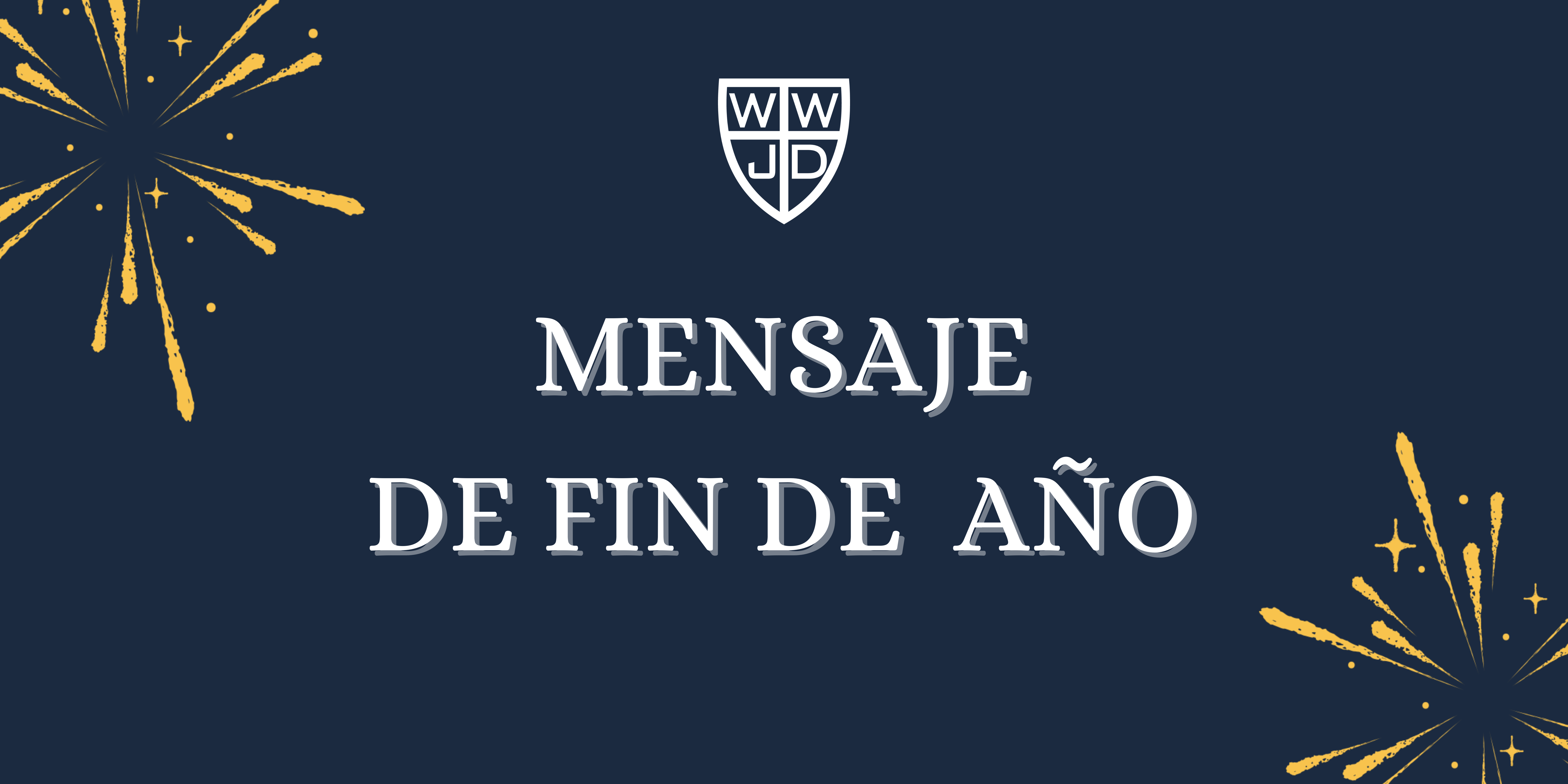 MENSAJE DE FIN DE AÑO