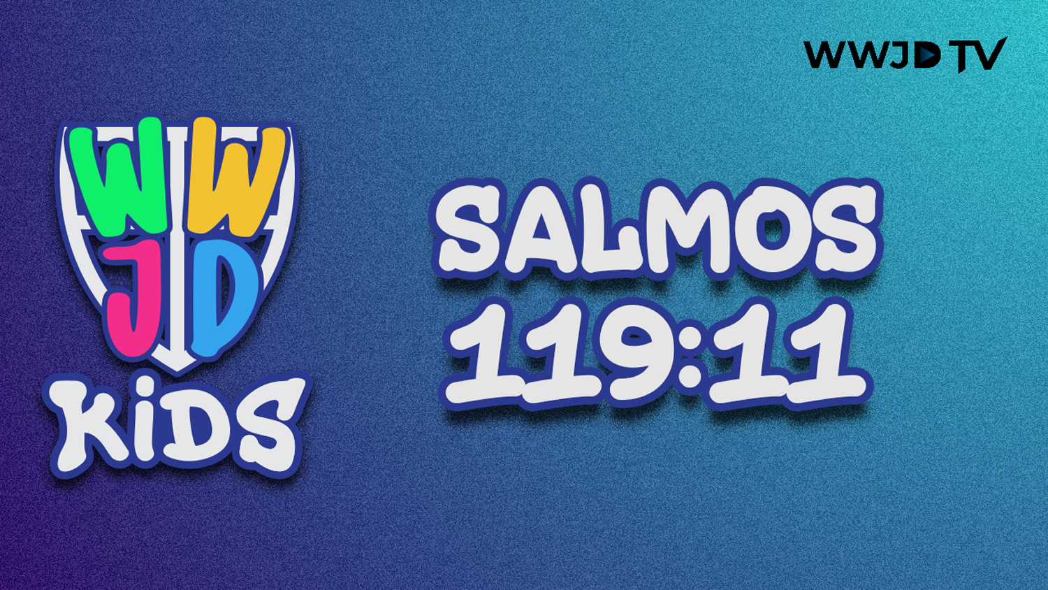 SALMOS 119:11 | VERSICULOS PARA APRENDER