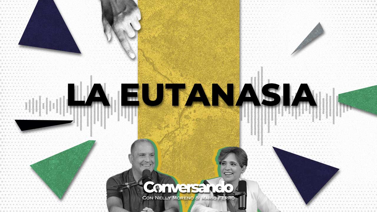 LA EUTANASIA | CONVERSANDO | EPISODIO 52