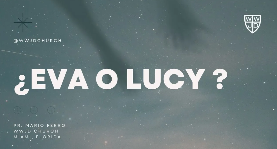EVA O LUCY ? | SERIE EL HOMBRE | 05-13-2023