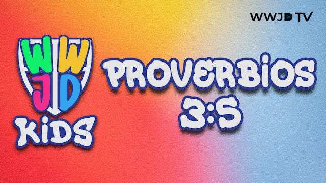 PROVERBIOS 3:5 | VERSICULOS PARA APRENDER