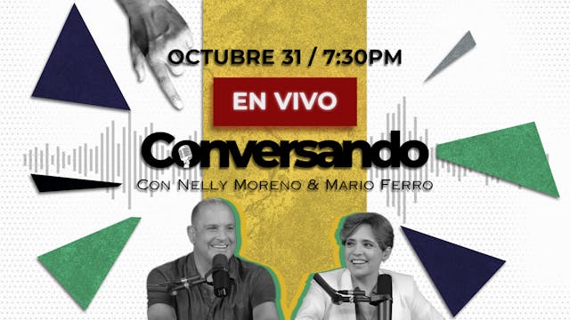 PODCAST EN VIVO | CONVERSANDO | OCTUB...