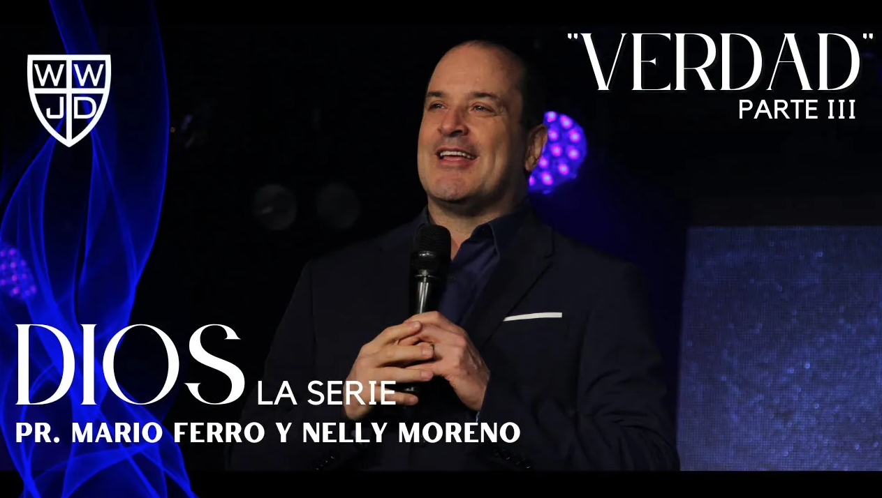 VERDAD III | SERIE DIOS | 10-08-2022