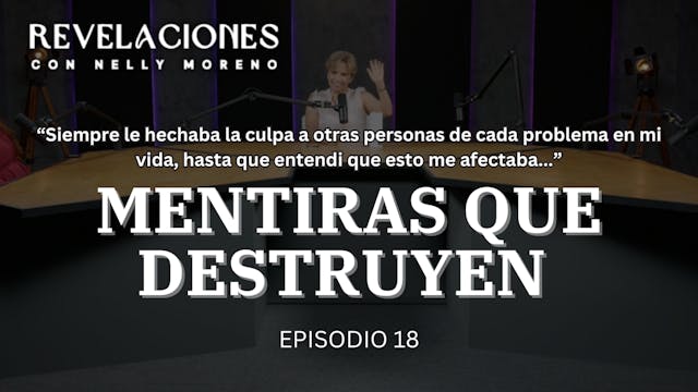 Revelaciones Ep. 18