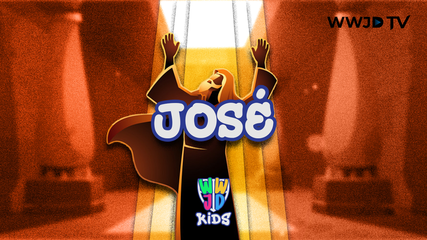 JOSÉ | HISTORIAS BIBLICAS