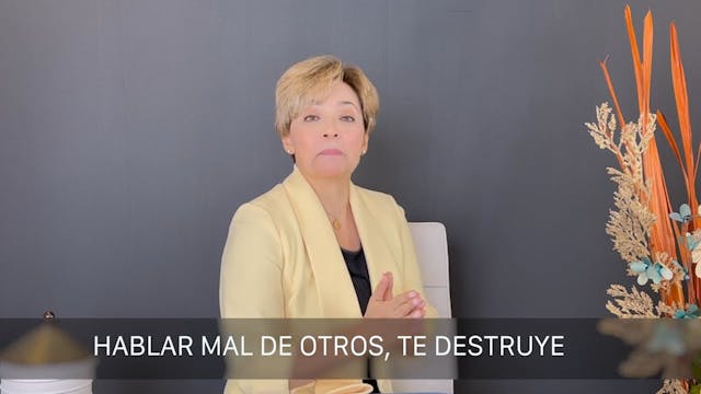 HABLAR MAL DE OTROS, TE DESTRUYE PART...