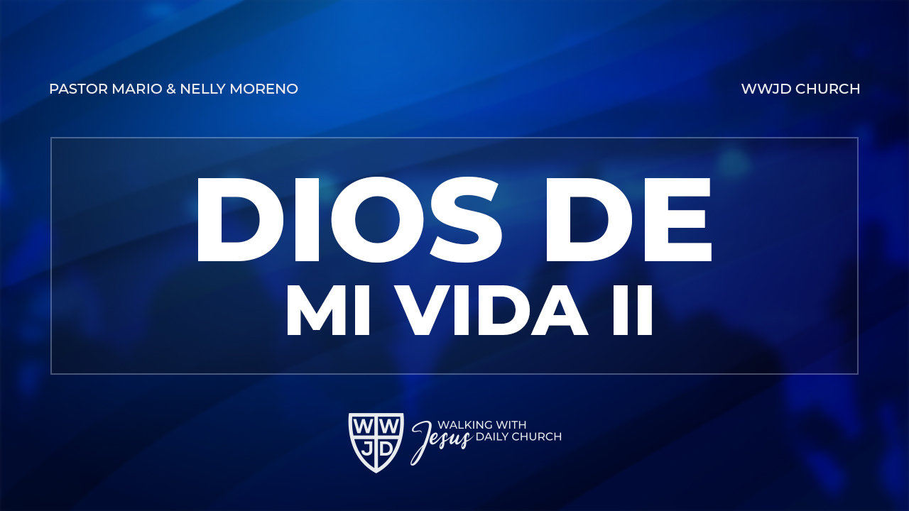 DIOS DE MI VIDA 2 | NOMBRES DE DIOS | 11-2-2024