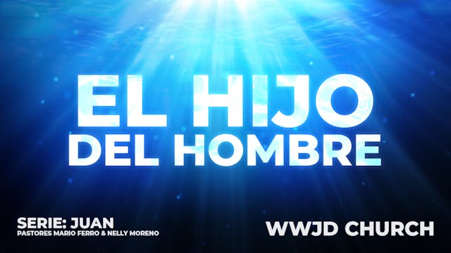 EL HIJO DEL HOMBRE I SERIE: JUAN I 09...