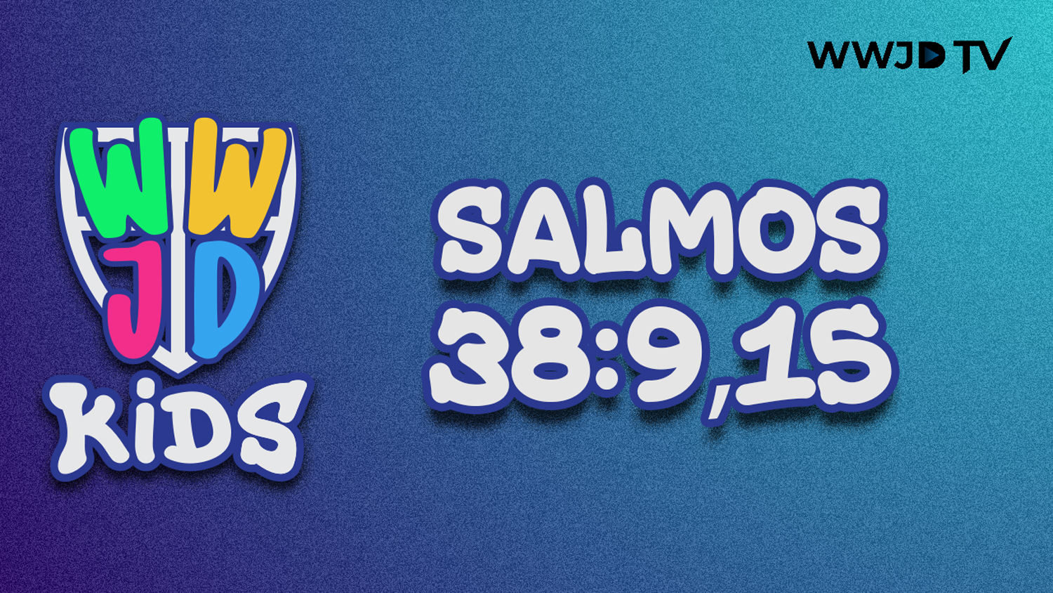 SALMOS 38:9,15 | VERSICULOS PARA APRENDER