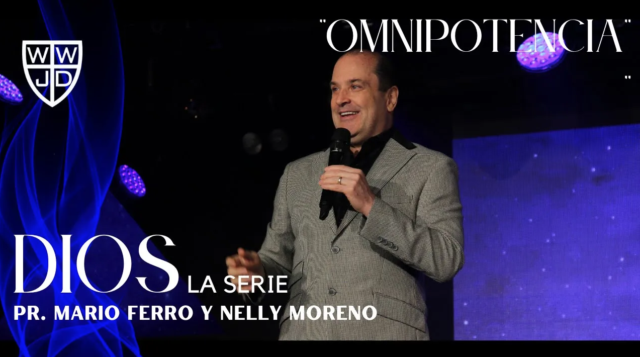 OMNIPOTENCIA | SERIE DIOS | 05-15-2022