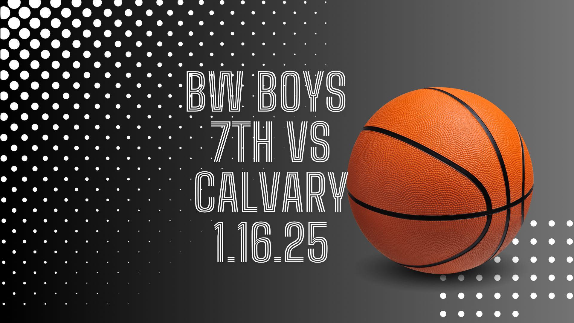 1 16 25 BW Boys 7th vs Calvary