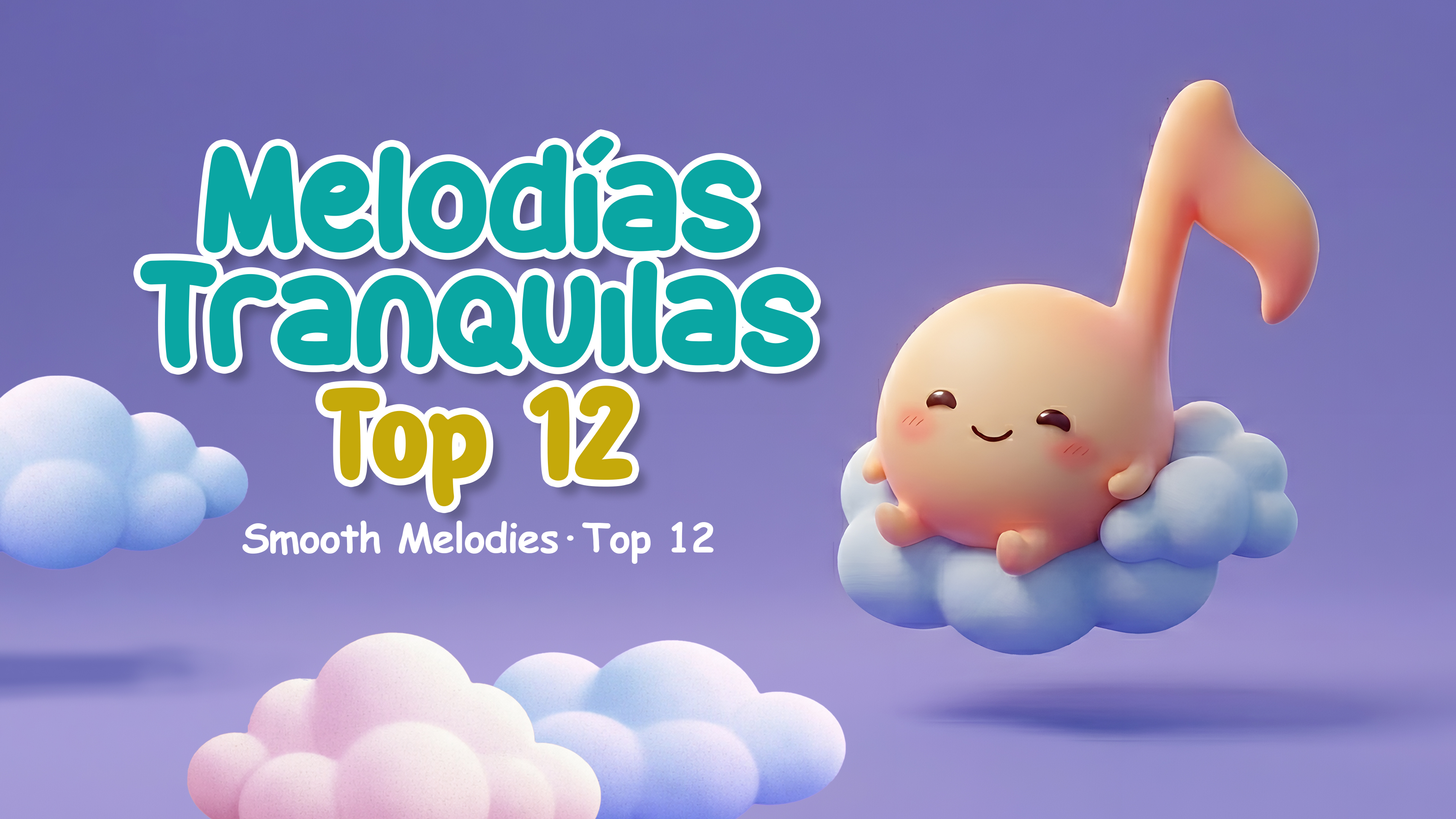 Soft Melodies · Top 12