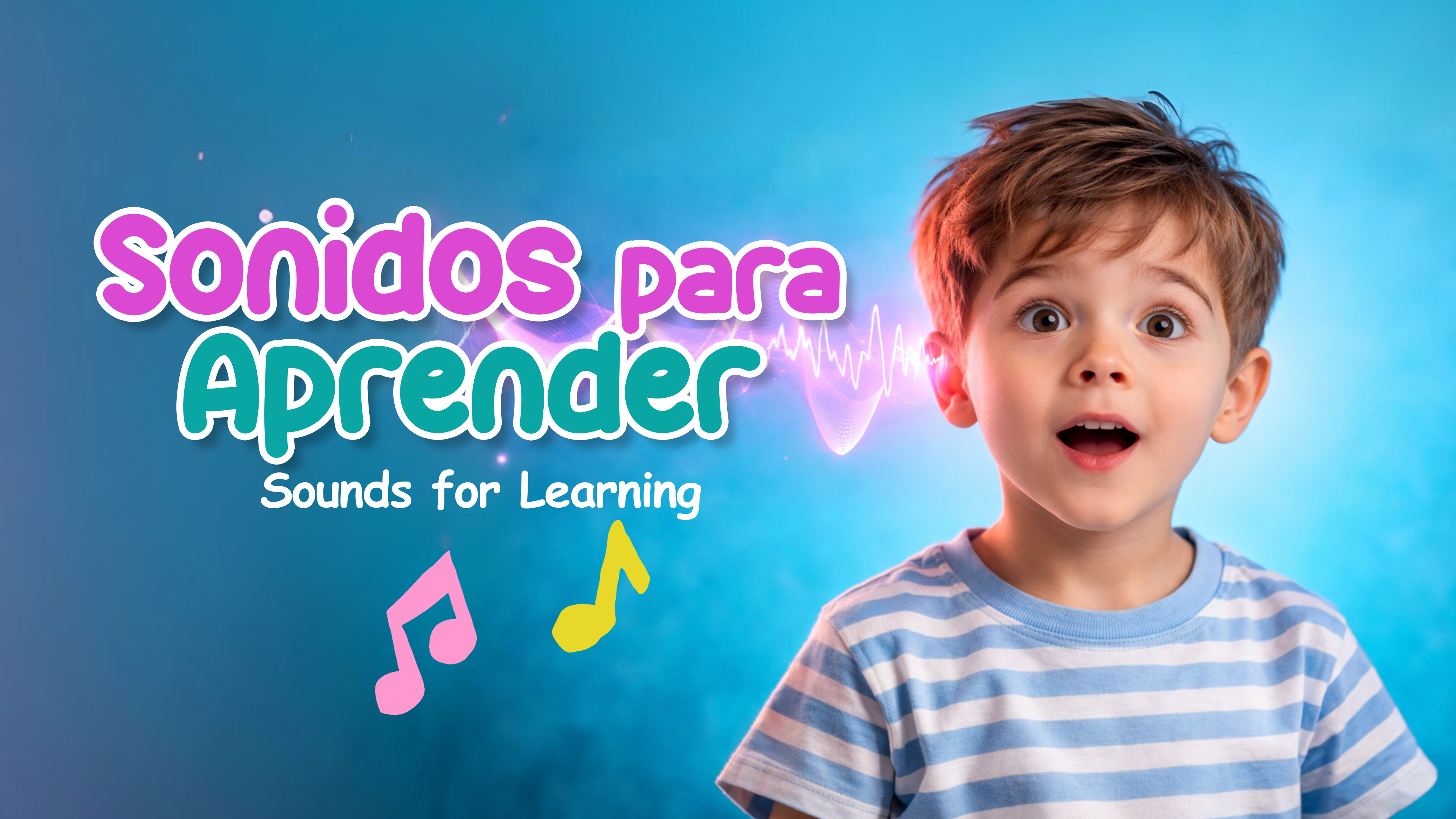 Sounds for Learning