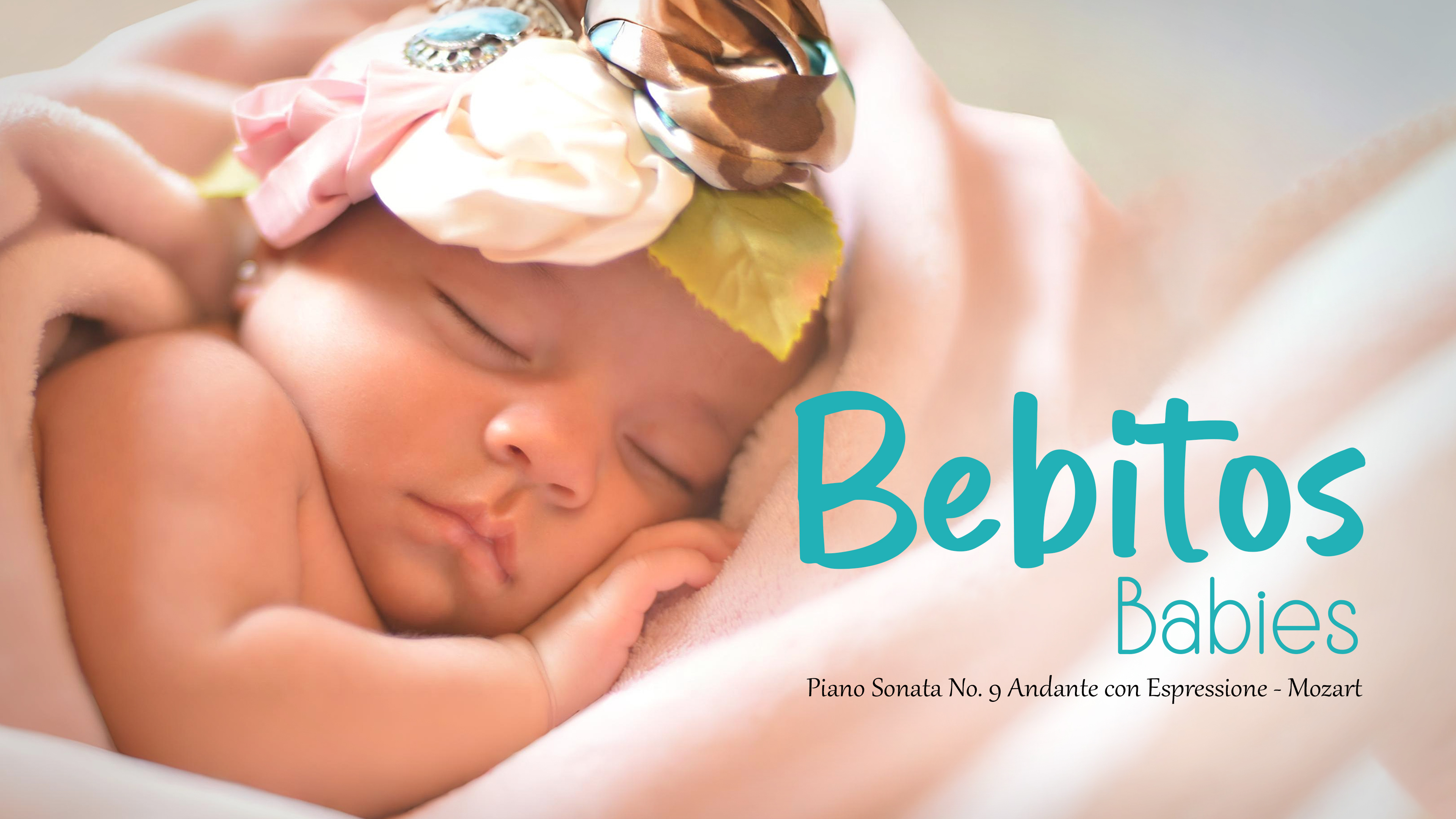 BABIES - Piano Sonata No. 9 Andante con Espressione - Mozart