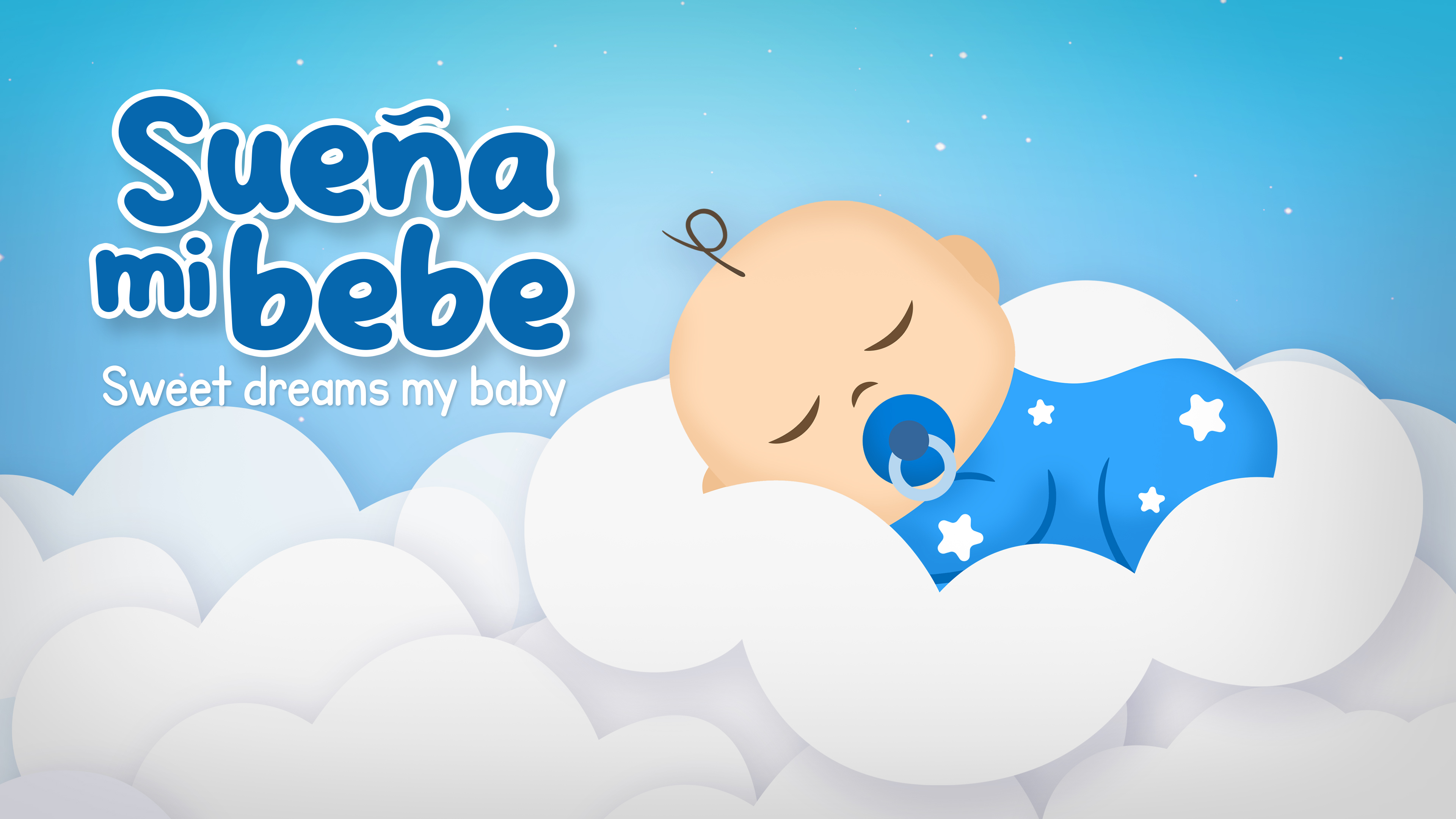 Sweet dreams my baby