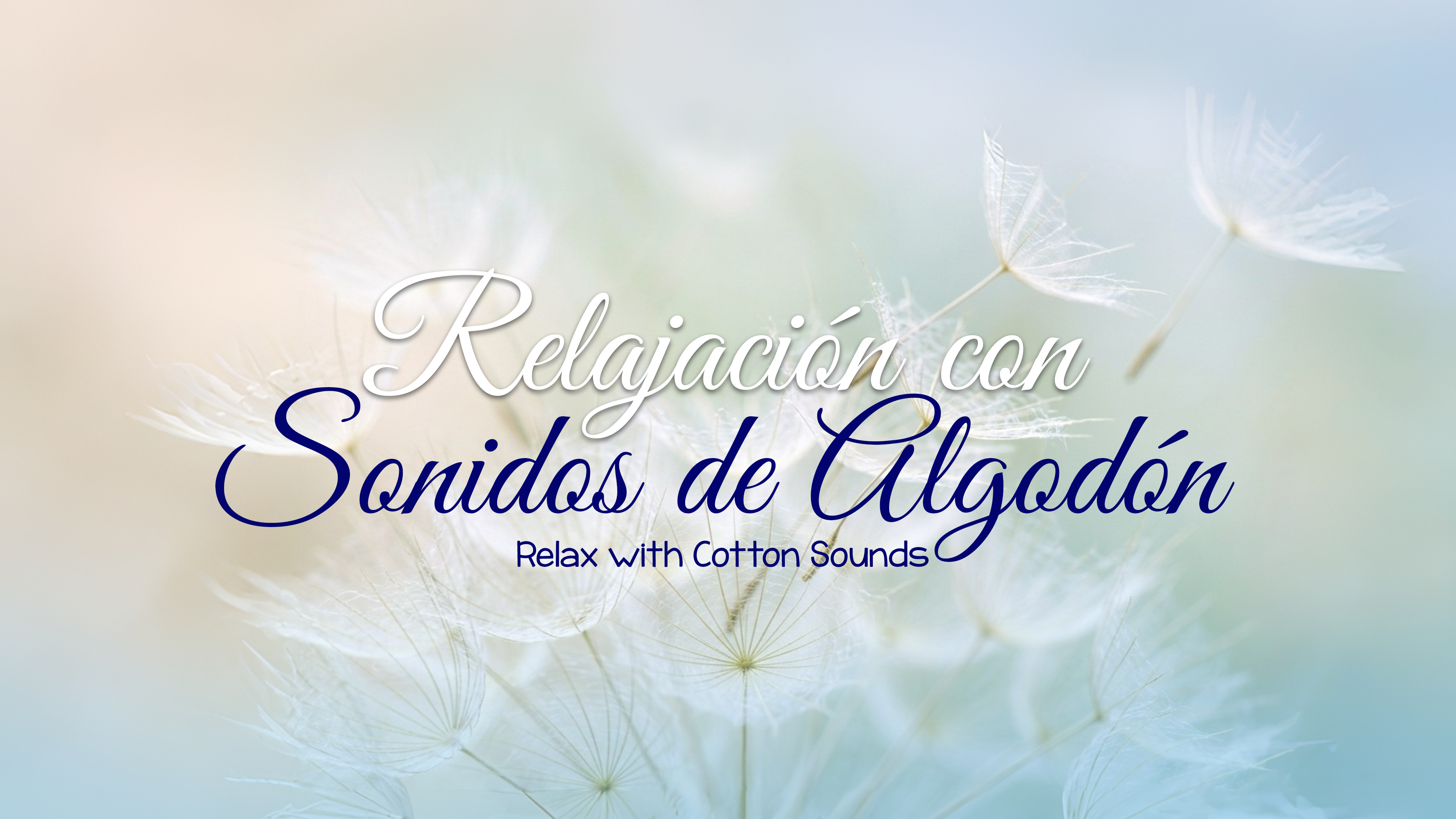 Relax with Cotton Sounds