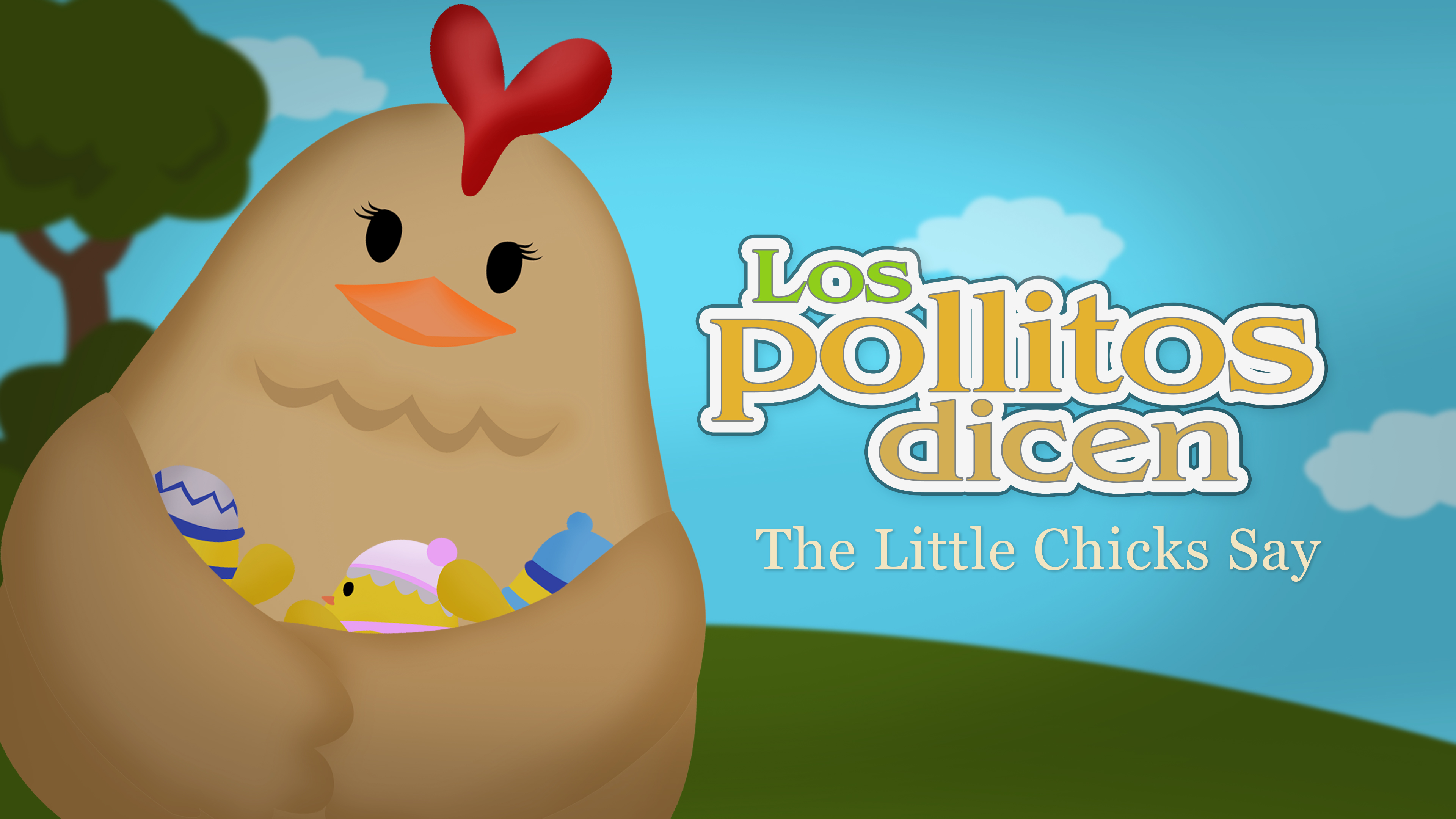 The Little Chicks Say