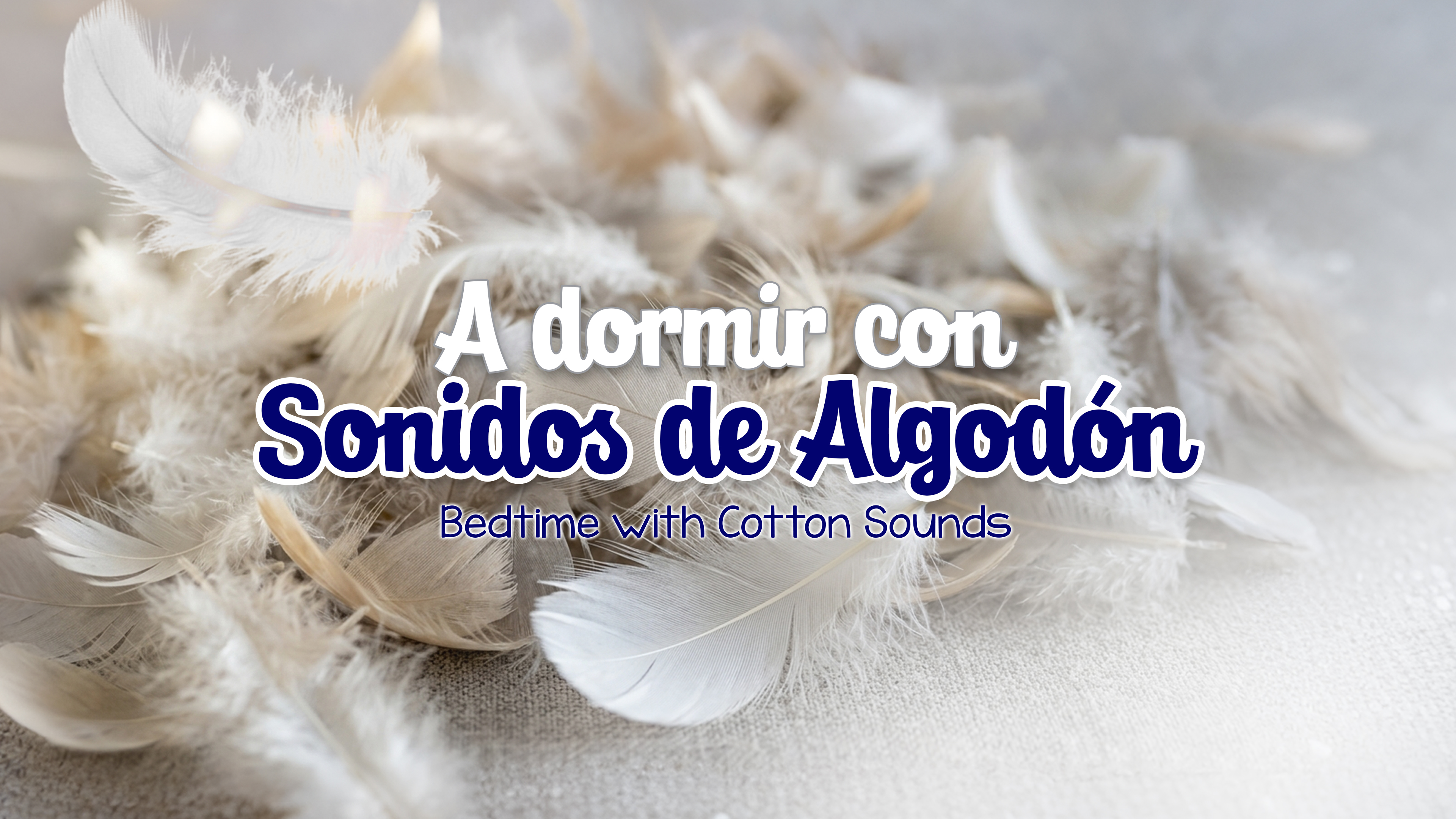 Bedtime with Cotton Sounds