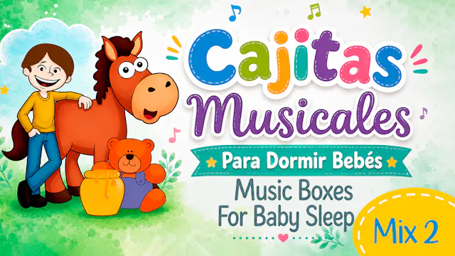 Music Boxes for Baby Sleep – Mix 2