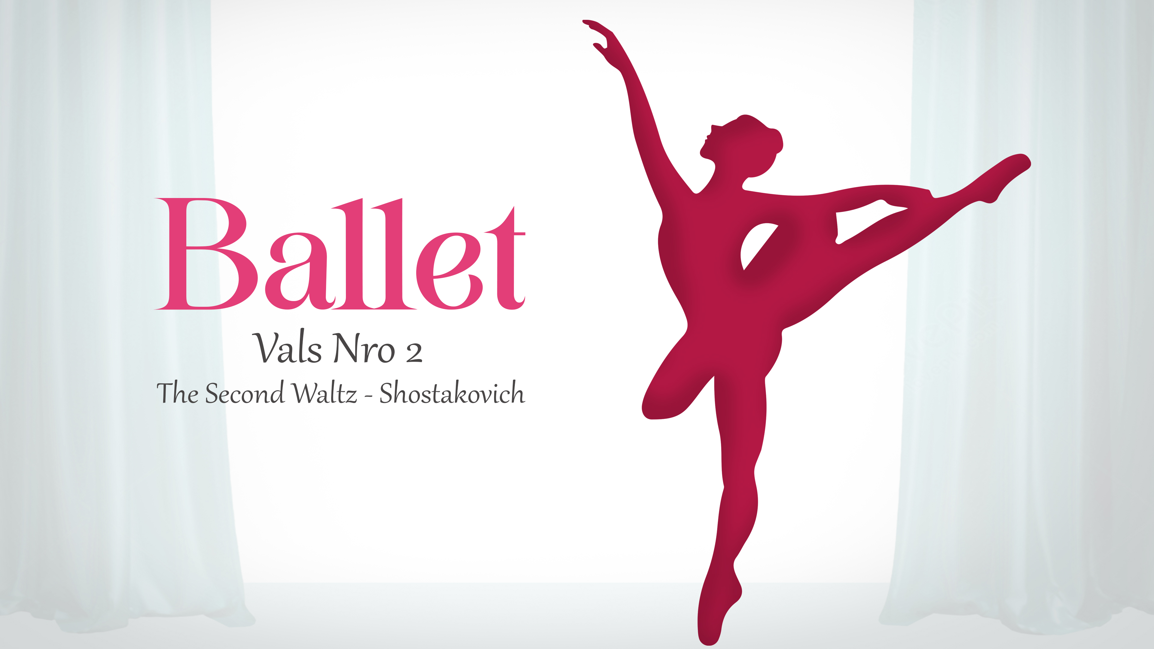 Ballet (The Second Waltz - Shostakovich)