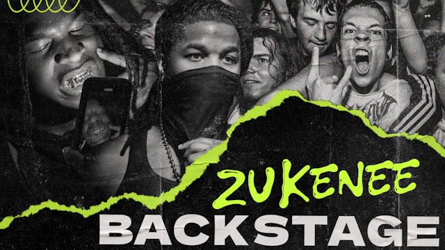 BACKSTAGE: Zukenee