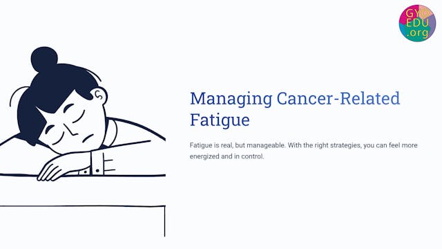 Cancer Related Fatigue