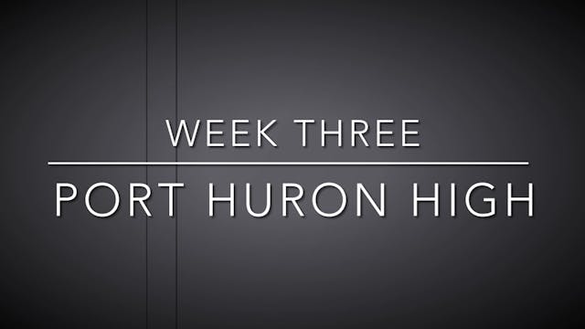 Week Three: Port Huron High preview