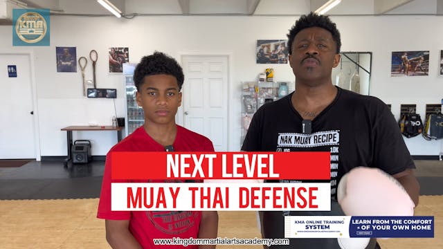 Tier 3 Next Level Muay Thai Defense