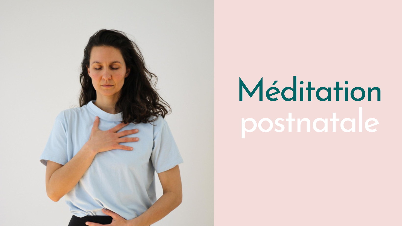 Méditation postnatale