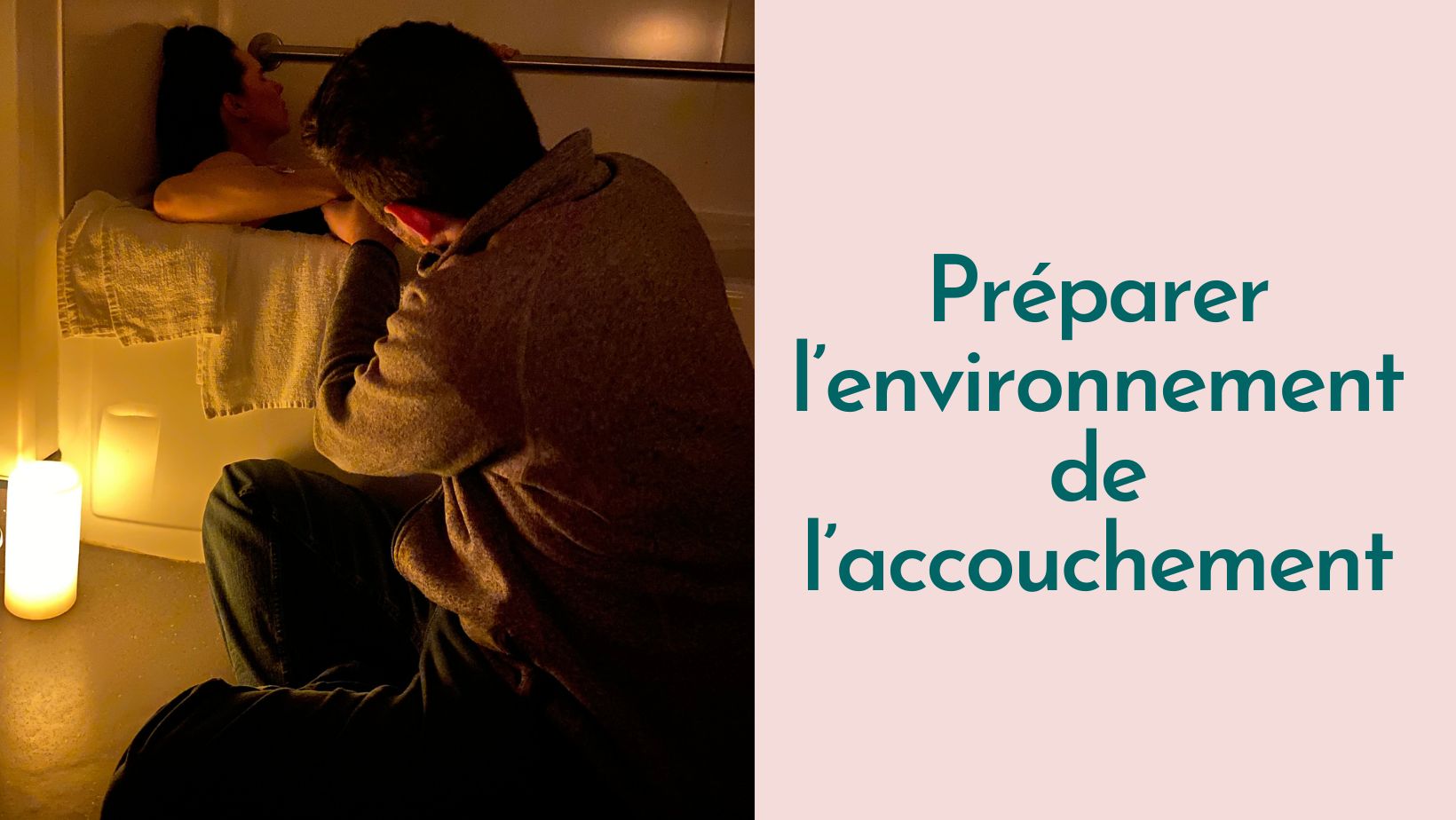 Capsule doula | Préparer l'environnement de l'accouchement