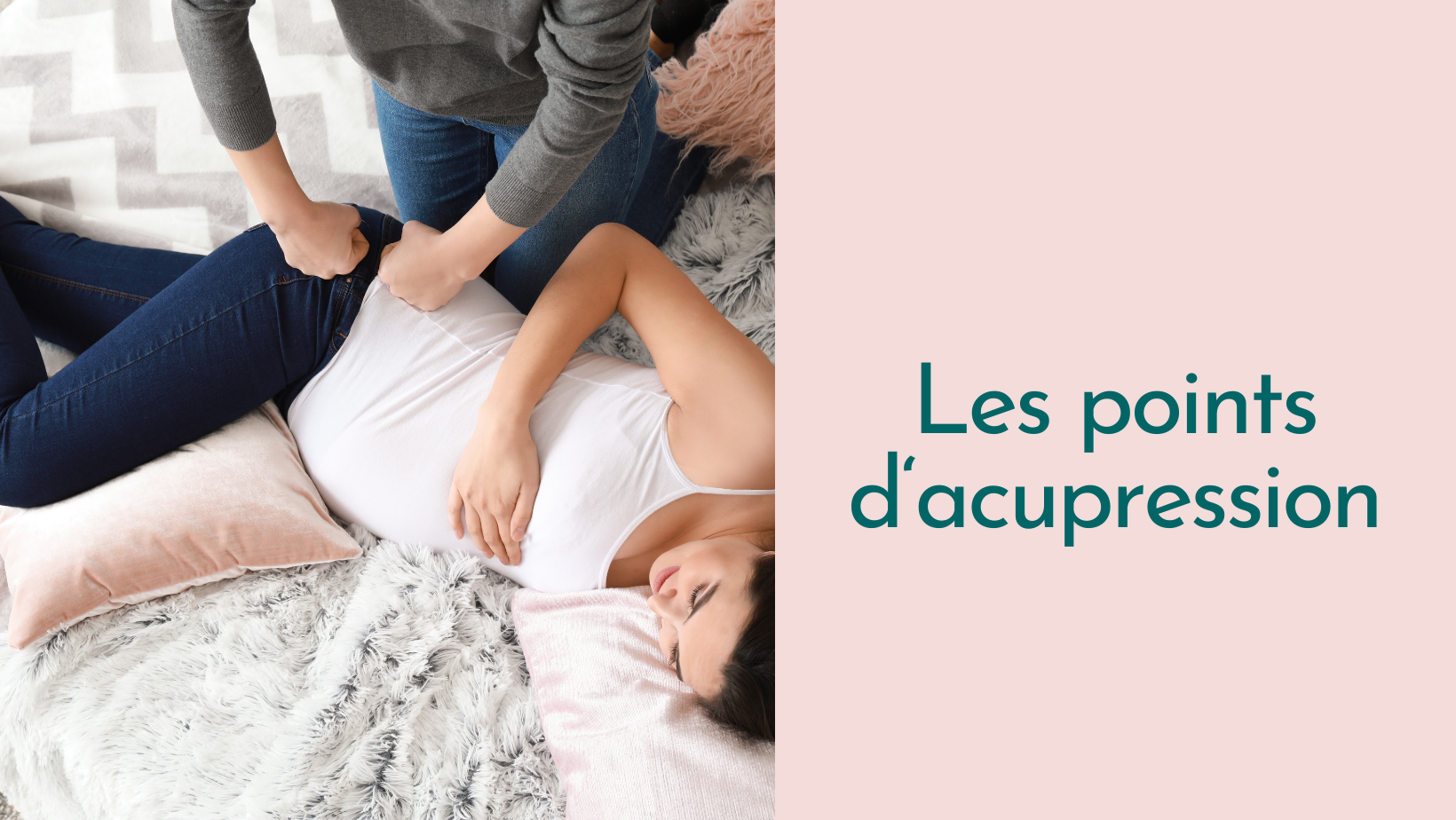 Capsule Doula | Points d'acupression