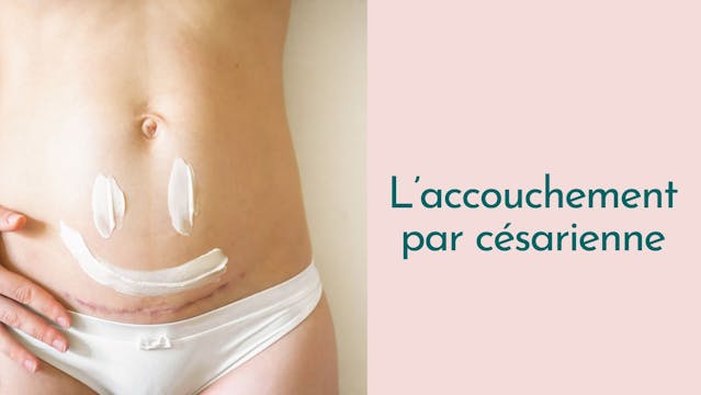Capsule Doula | L'accouchement par cé...