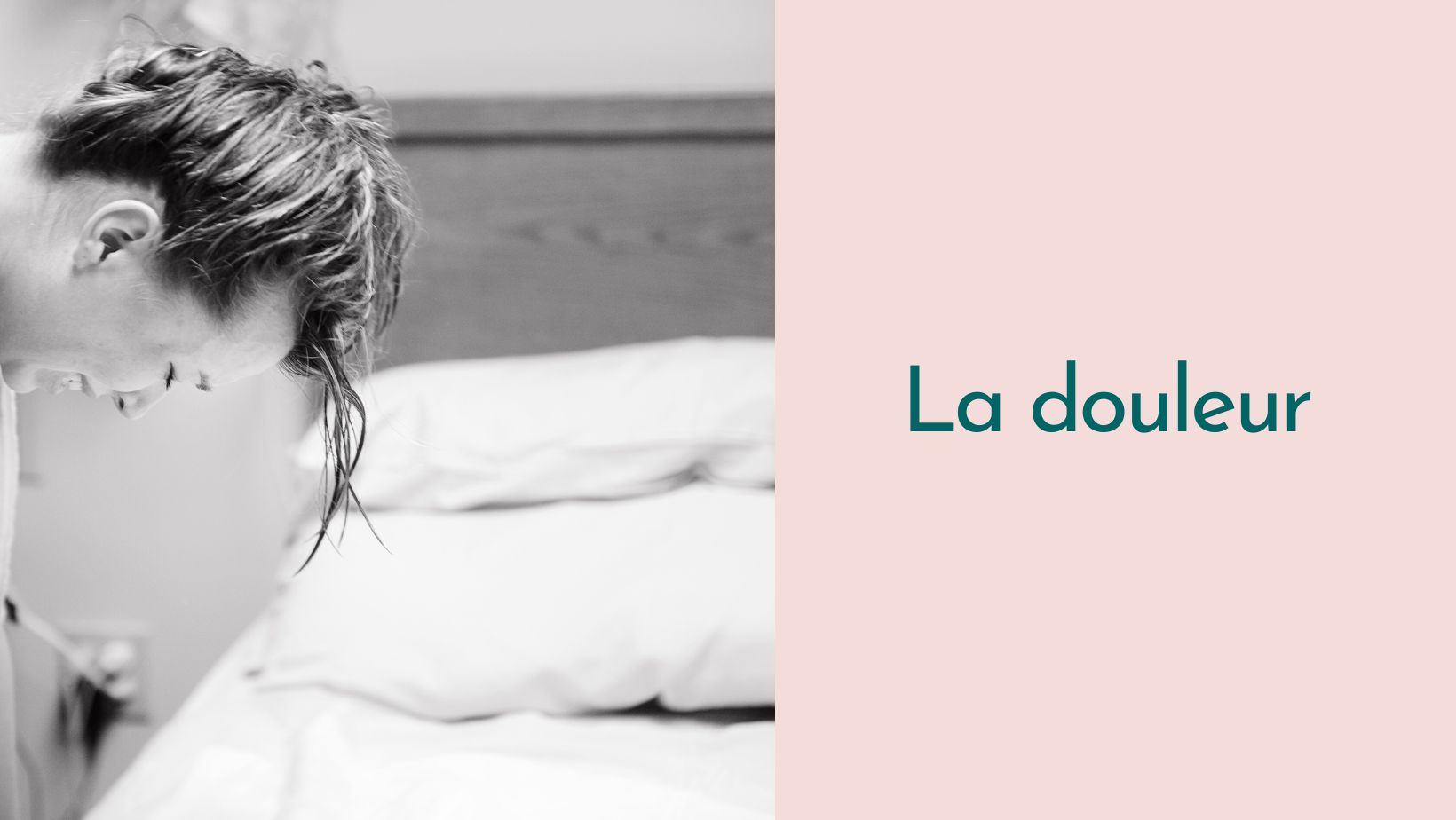 Capsule Doula | La douleur