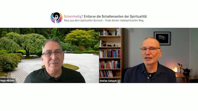 Tag 4 - Stefan Schoch - Spirituelle Psychologisierung