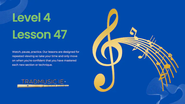 Level 4, Lesson 47