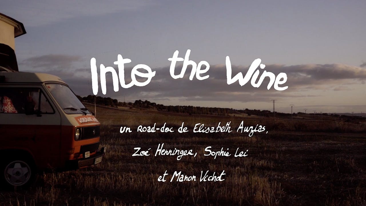Into the Wine