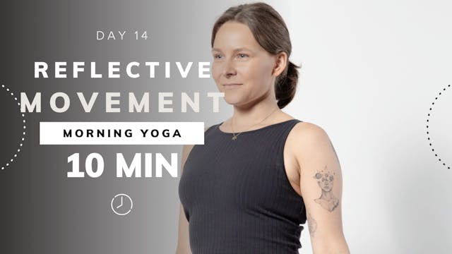 Day 14: Reflective Movement - Yin Yoga