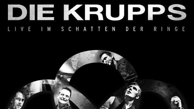 Die Krupps - Live Im Schatten Der Ringe 