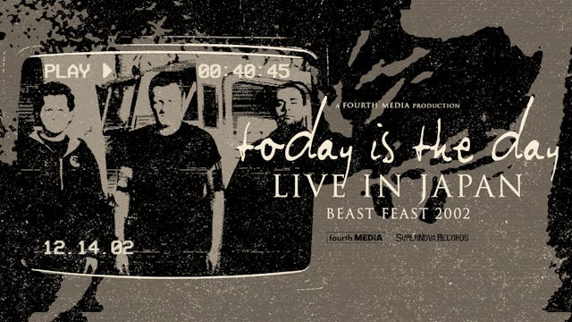TODAY IS THE DAY - LIVE IN JAPAN