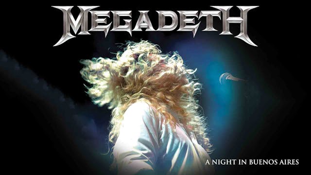 Megadeth - A Night In Buenos Aires